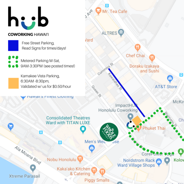 Visit Us & Parking Info Hub Coworking Hawaii