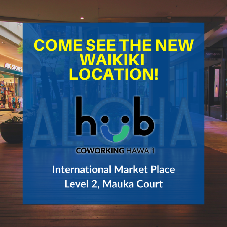 Hub Coworking Hawaii Hawaii's Best Coworking Space